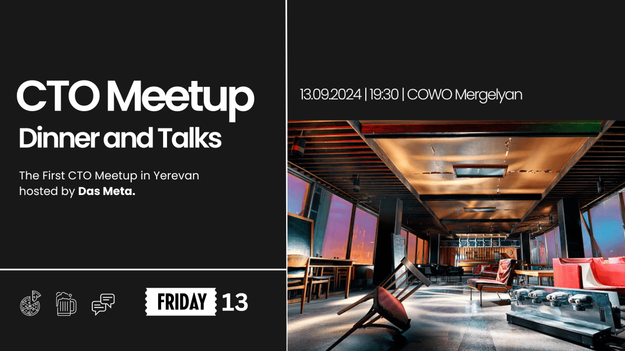 CTO Meetup: Dinner and Talks 7 CTO Meetup: Dinner and Talks